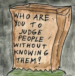 unfairly judging others is dangerous